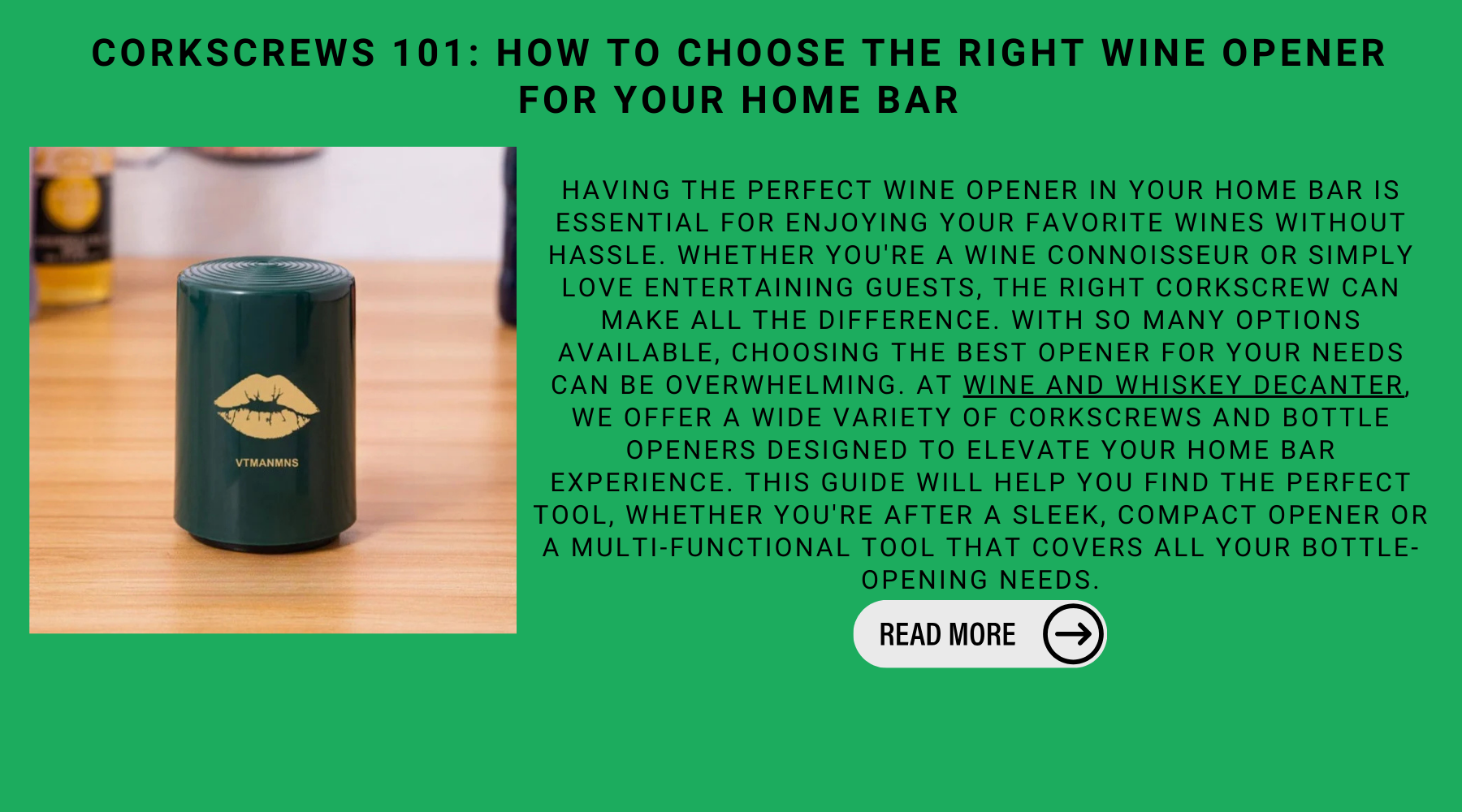 Corkscrews 101: How To Choose The Right Wine Opener For Your Home Bar